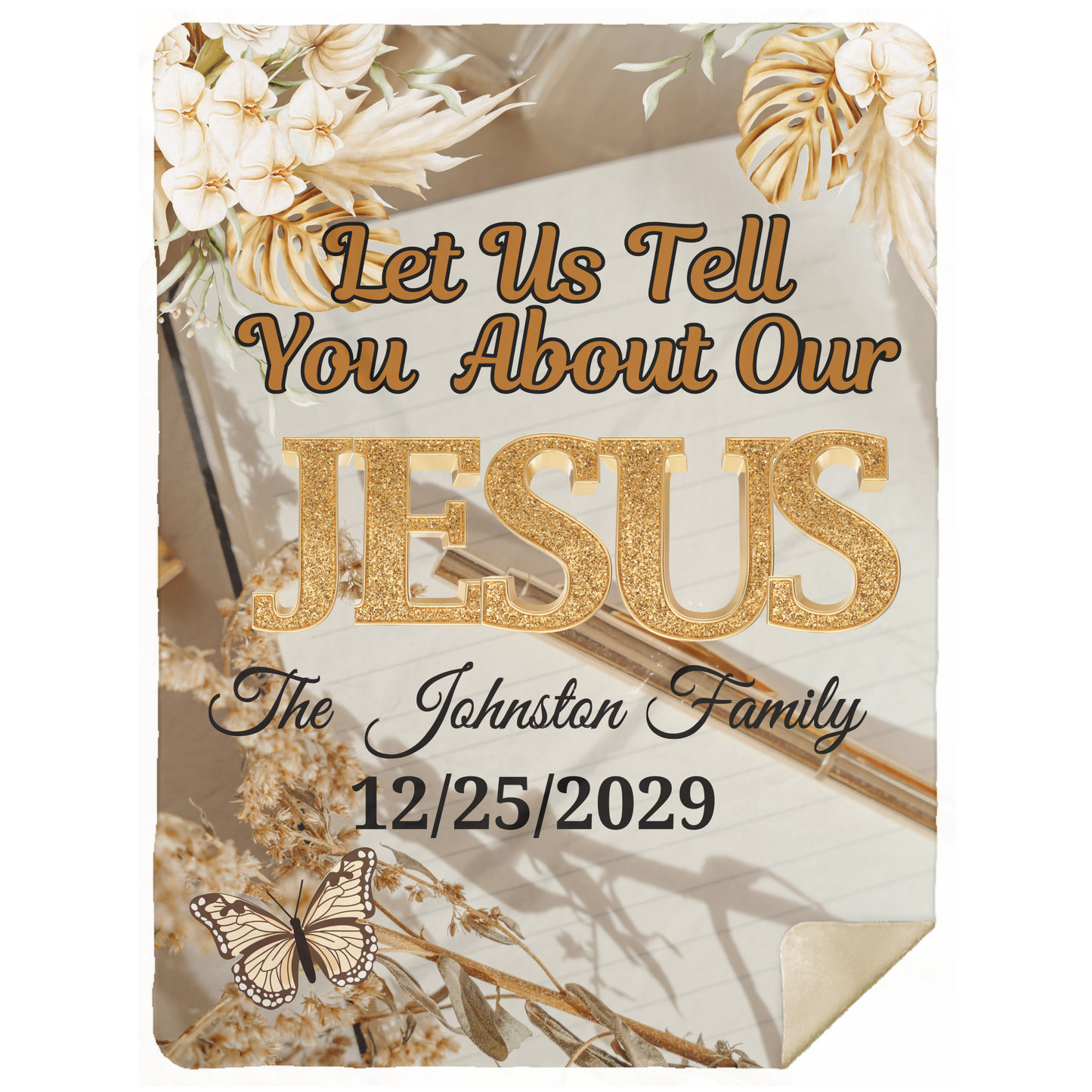 Personalized Let Us Tell You About Our Jesus Blanket (3 sizes)