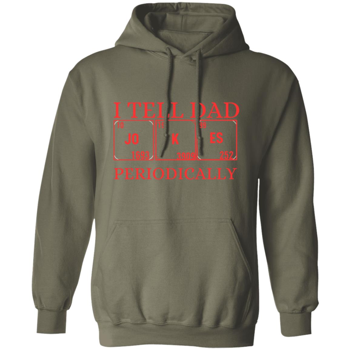 I TELL DAD HOODIE