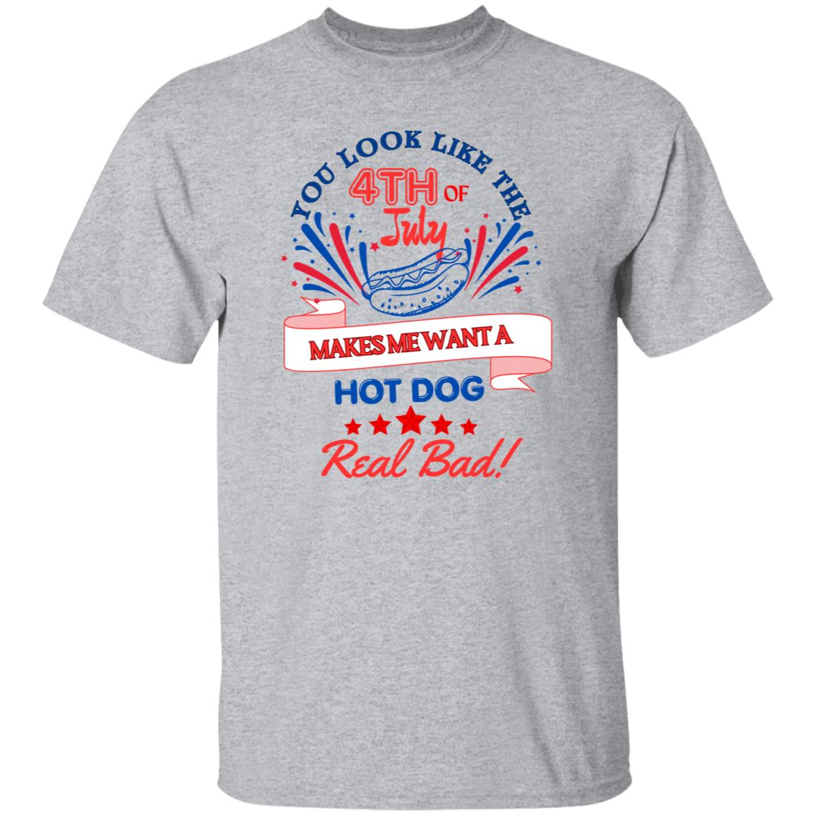 T-Shirt Unisex 4th of July You Look Like
