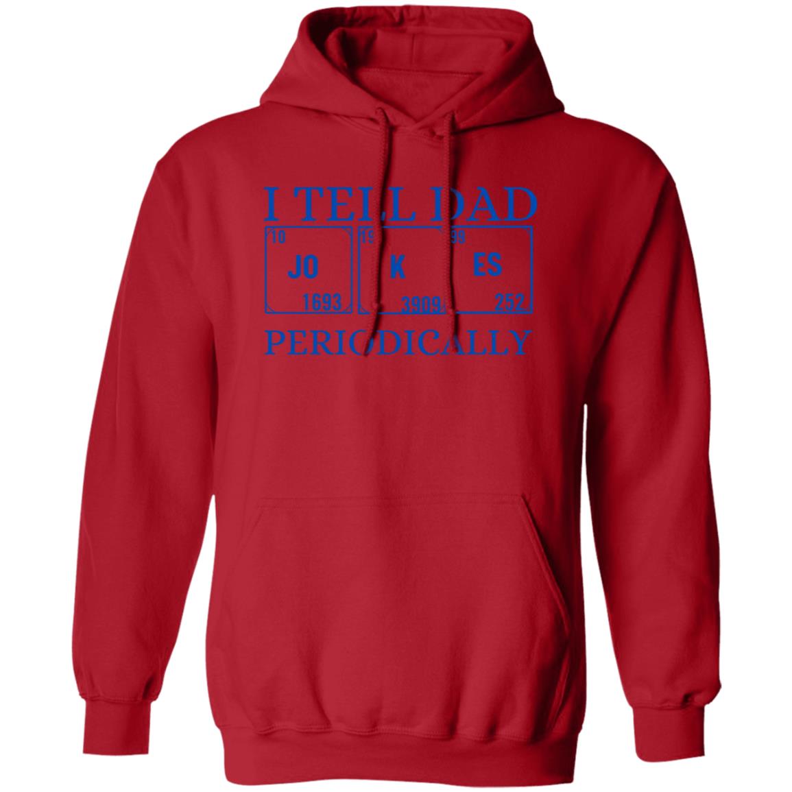 I TELL DAD HOODIE