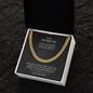 To My Husband | You Are One Of A Kind - Cuban Link Chain