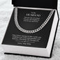 To My Husband | You Are One Of A Kind - Cuban Link Chain