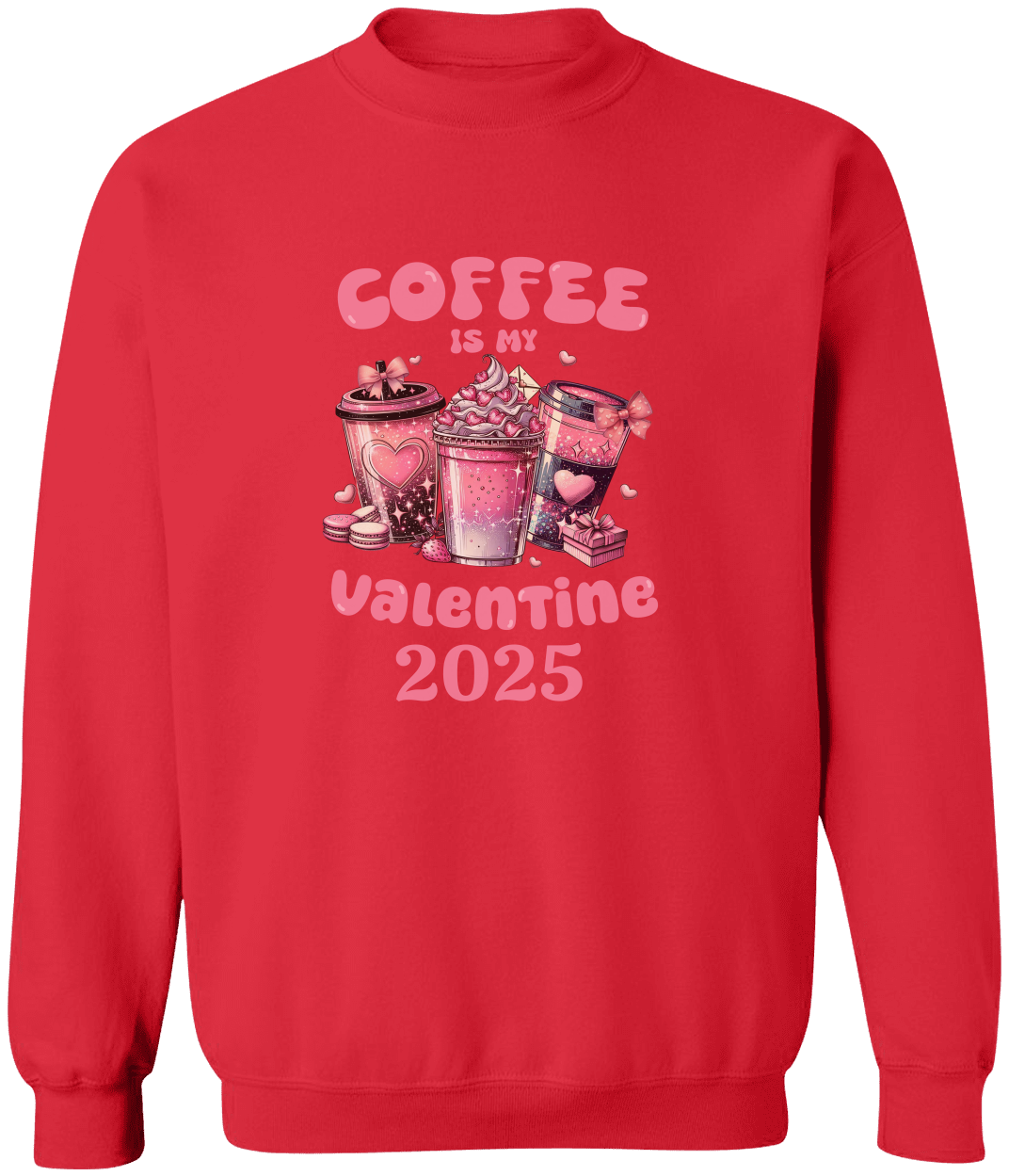 Personalization “Coffee Is My Valentine” T-Shirt & Sweatshirt