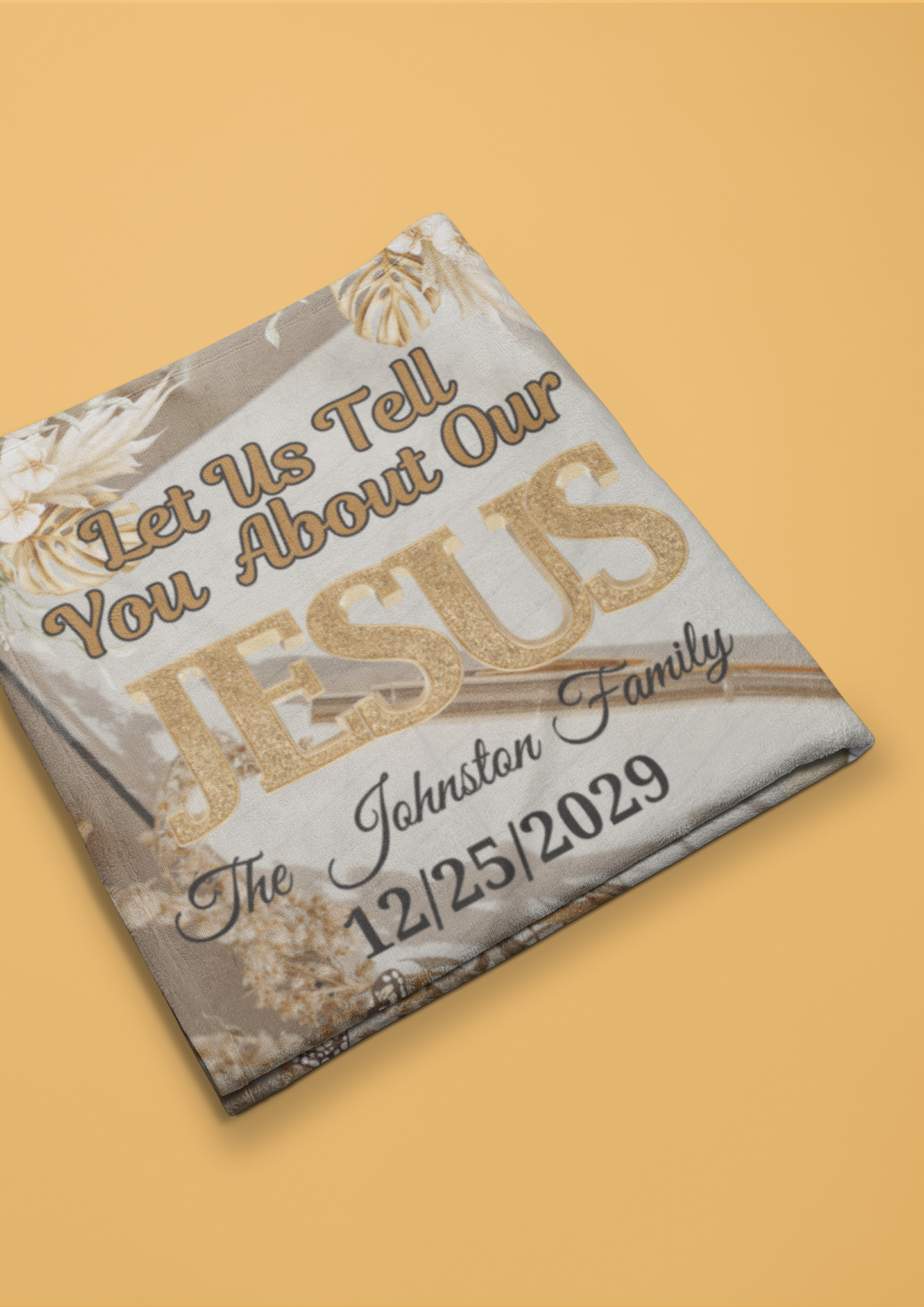 Personalized Let Us Tell You About Our Jesus Blanket (3 sizes)