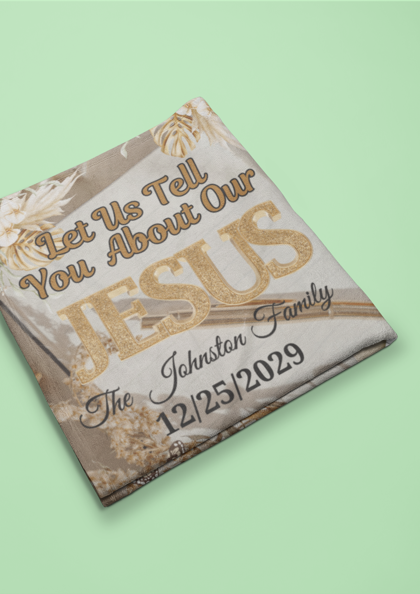 Personalized Let Us Tell You About Our Jesus Blanket (3 sizes)