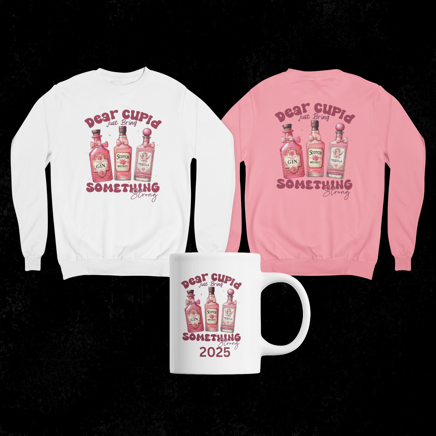 Dear Cupid Valentine T-Shirt & Sweatshirts 2025