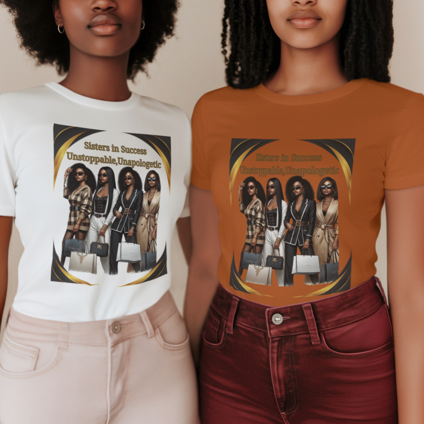 Sisters In Success T-Shirts