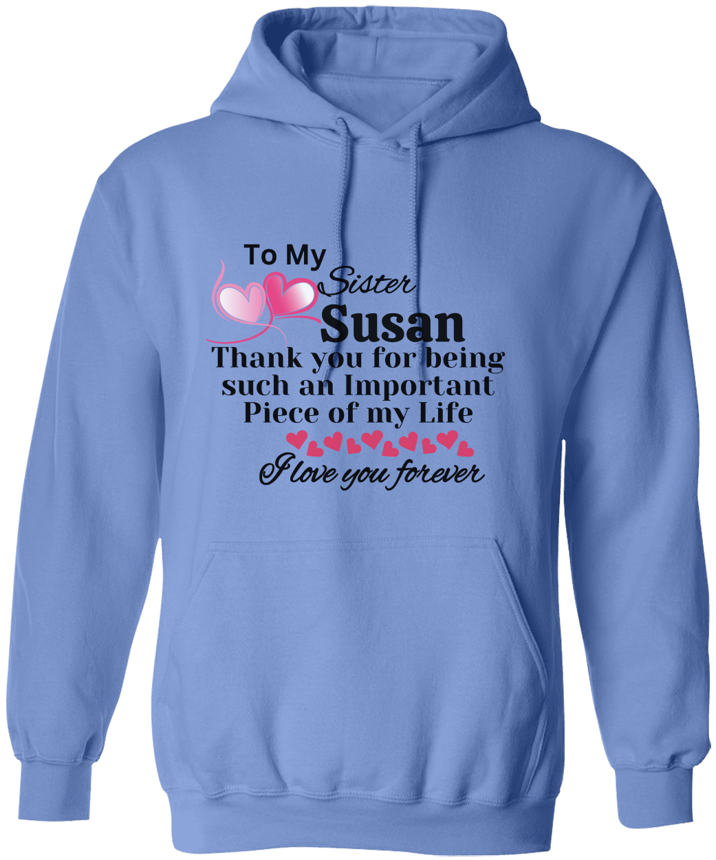 Personalize Sister Unisex Hoodie