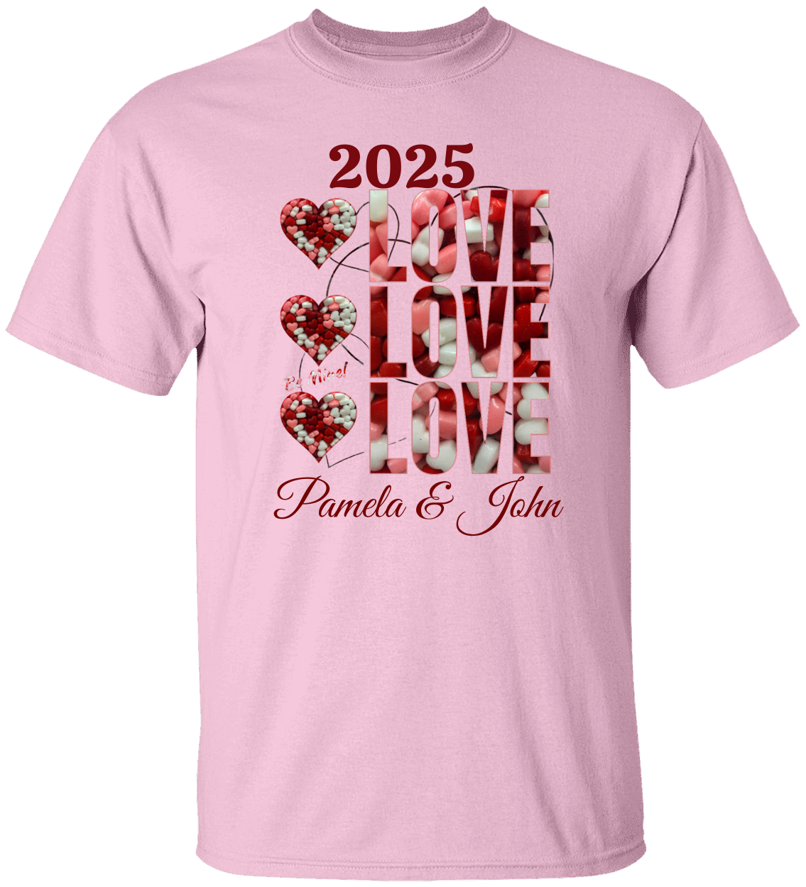 Personalized 2025 Love Candy T-Shirt