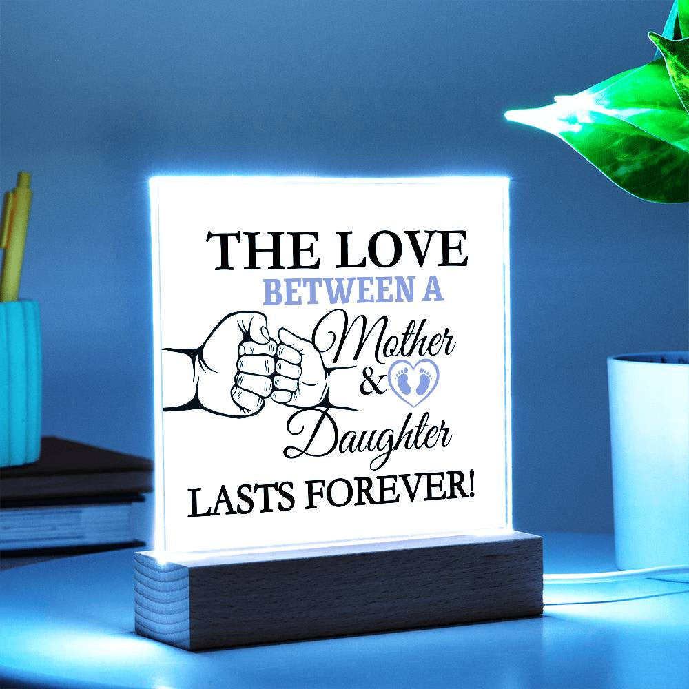 The Love Between A Mother & Daughter Acrylic Square Plaque