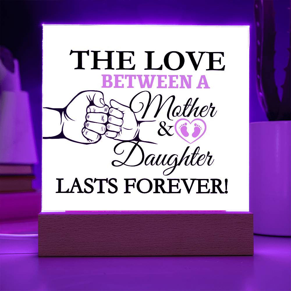 The Love Between A Mother & Daughter Acrylic Square Plaque