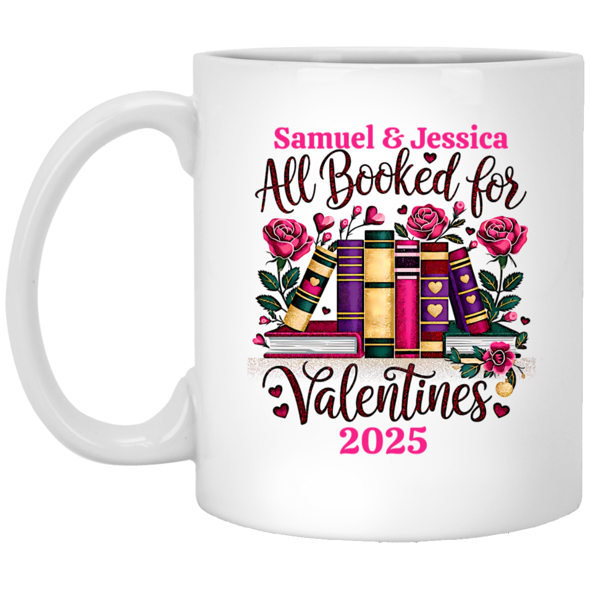 Personalized All Booked For Valentines Mug