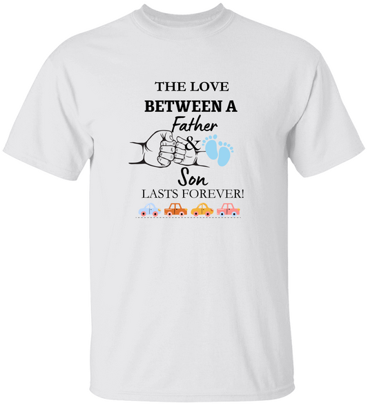 The Love Between A Father and Son T-Shirt