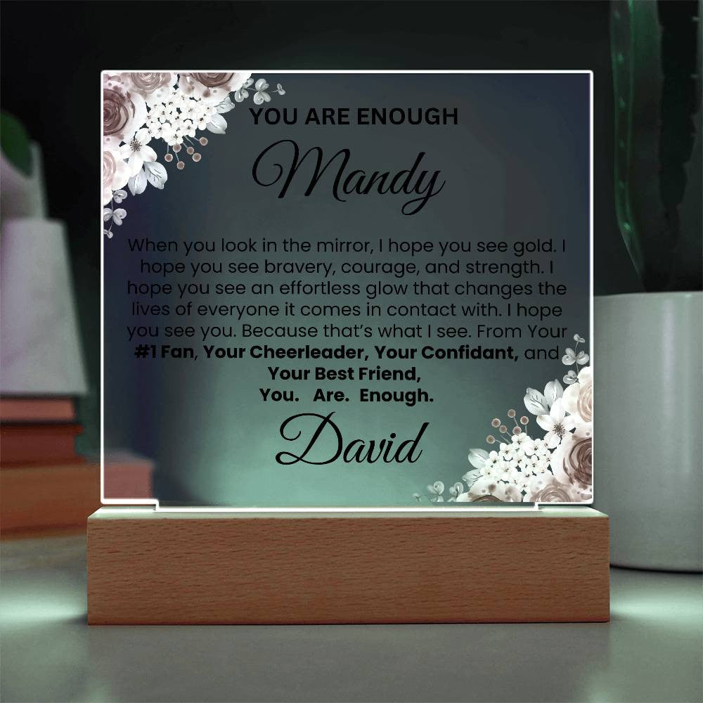 You Are Enough  Personalize Acrylic Square Plaque