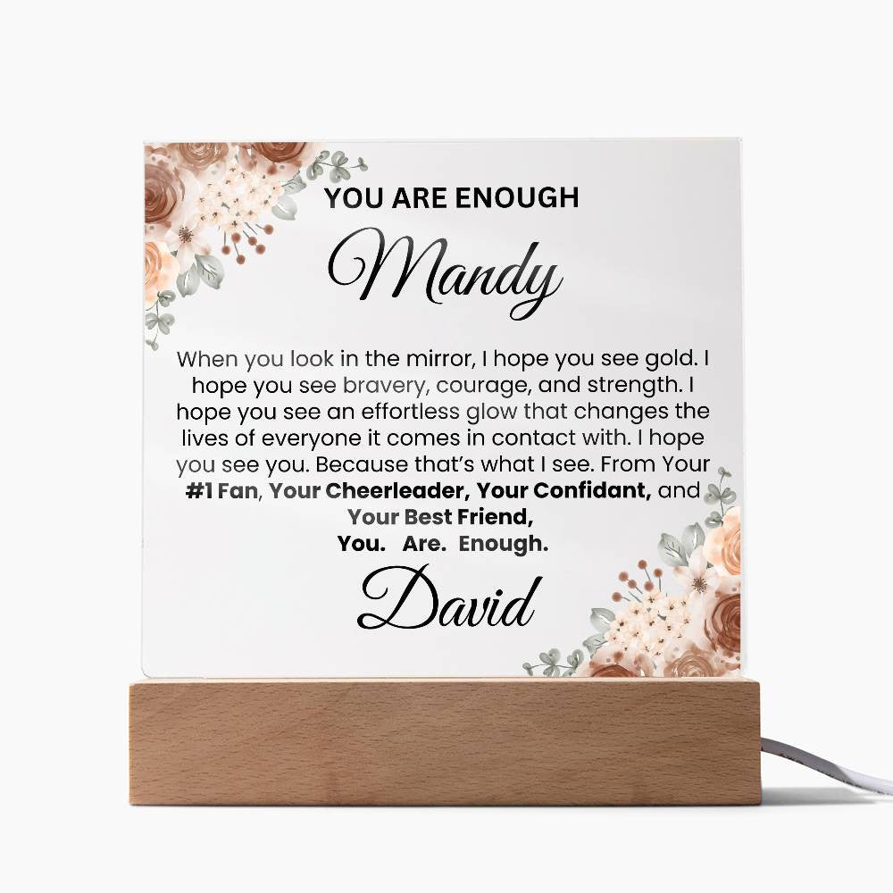 You Are Enough  Personalize Acrylic Square Plaque