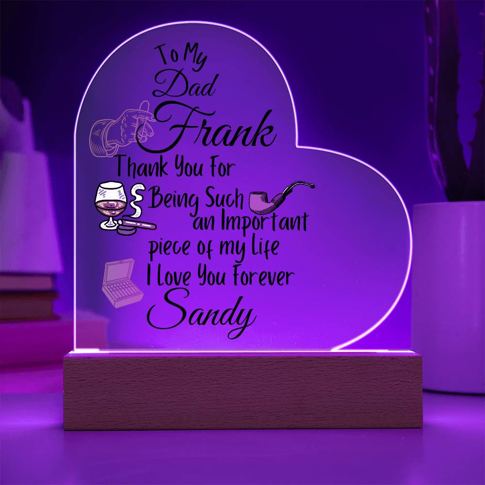 Personalized To My Dad Acrylic Heart Plaque