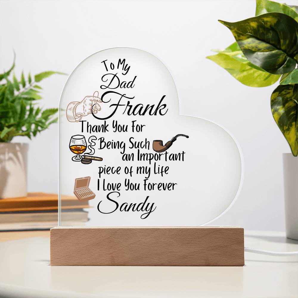 Personalized To My Dad Acrylic Heart Plaque