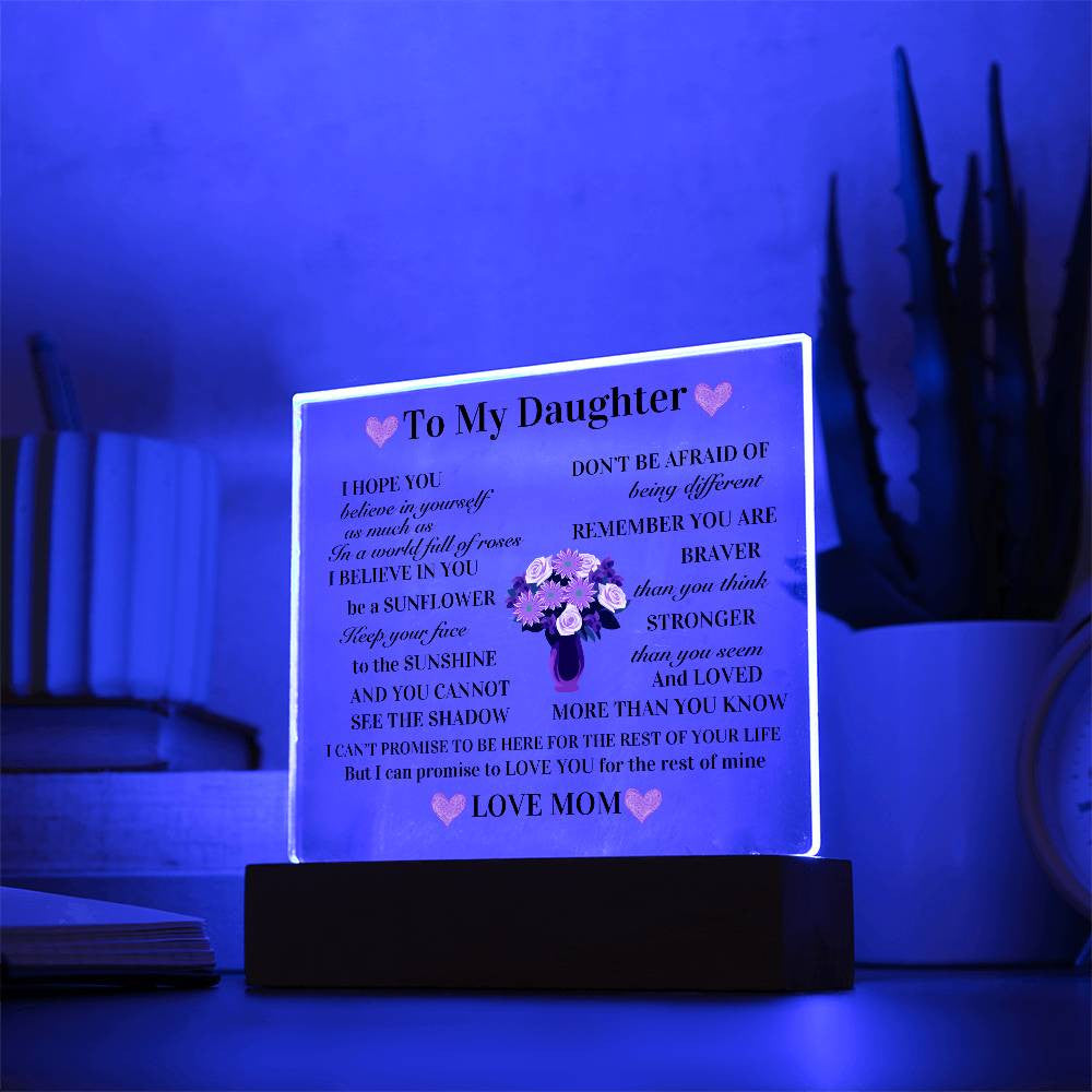 To My Daughter Acrylic Square Plaque