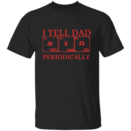 I TELL DAD T-SHIRT