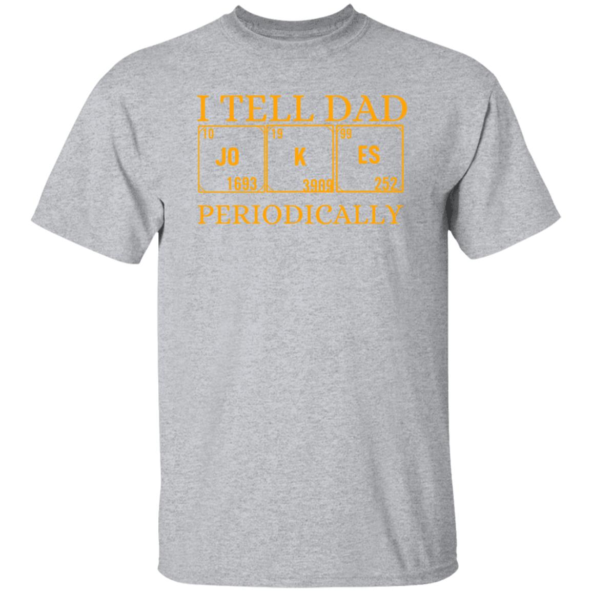 I TELL DAD T-SHIRT