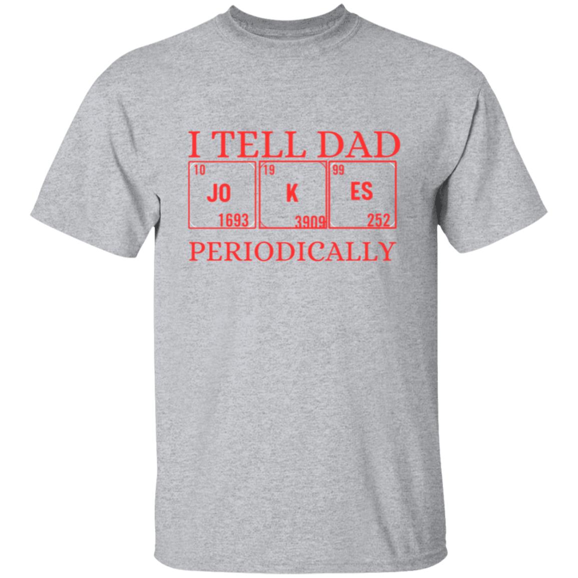 I TELL DAD T-SHIRT