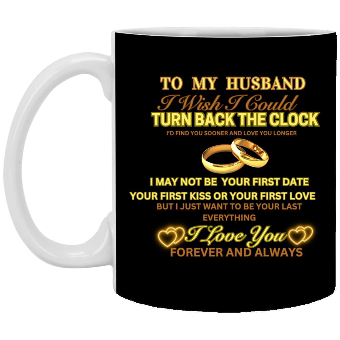 To My Husband 11oz Mug