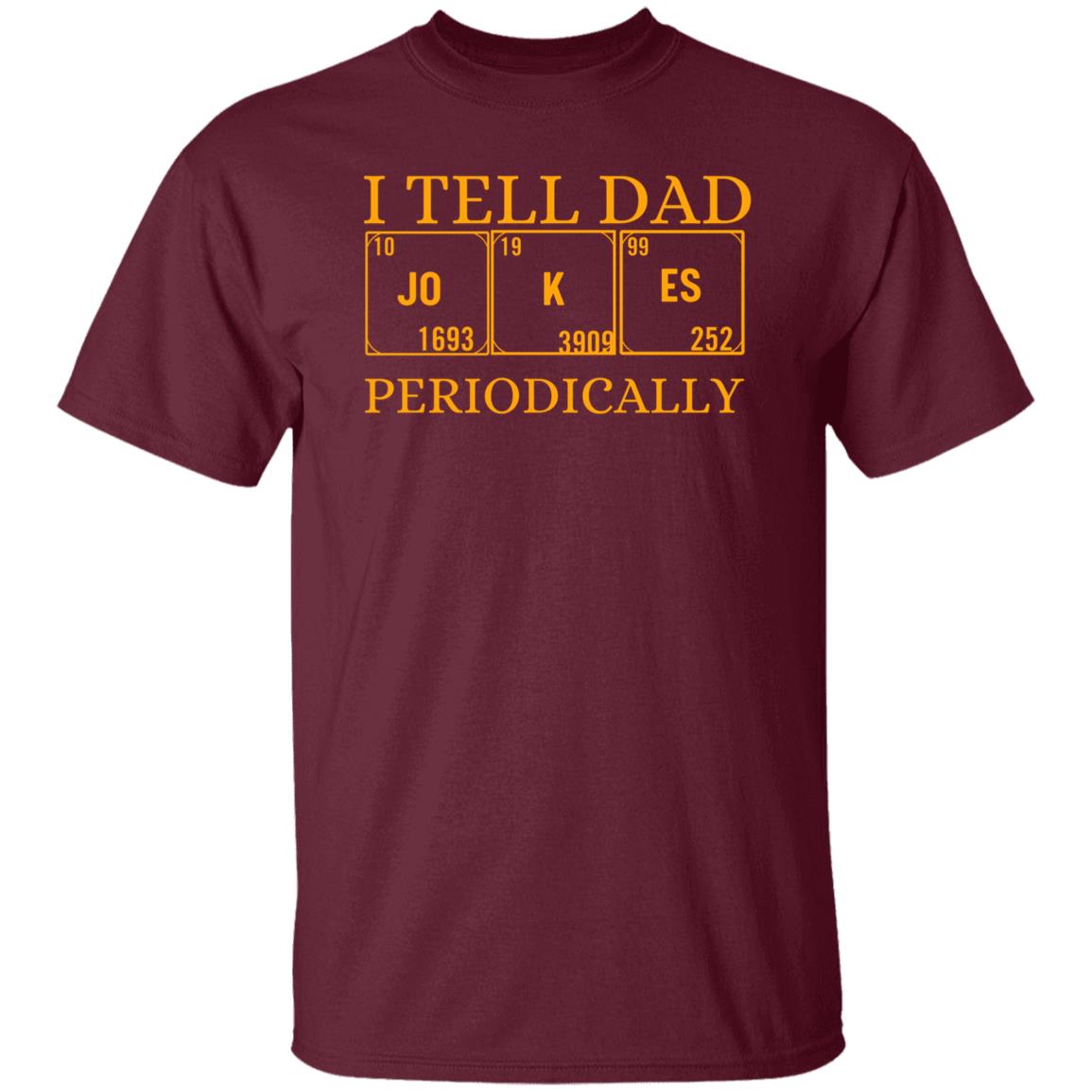 I TELL DAD T-SHIRT