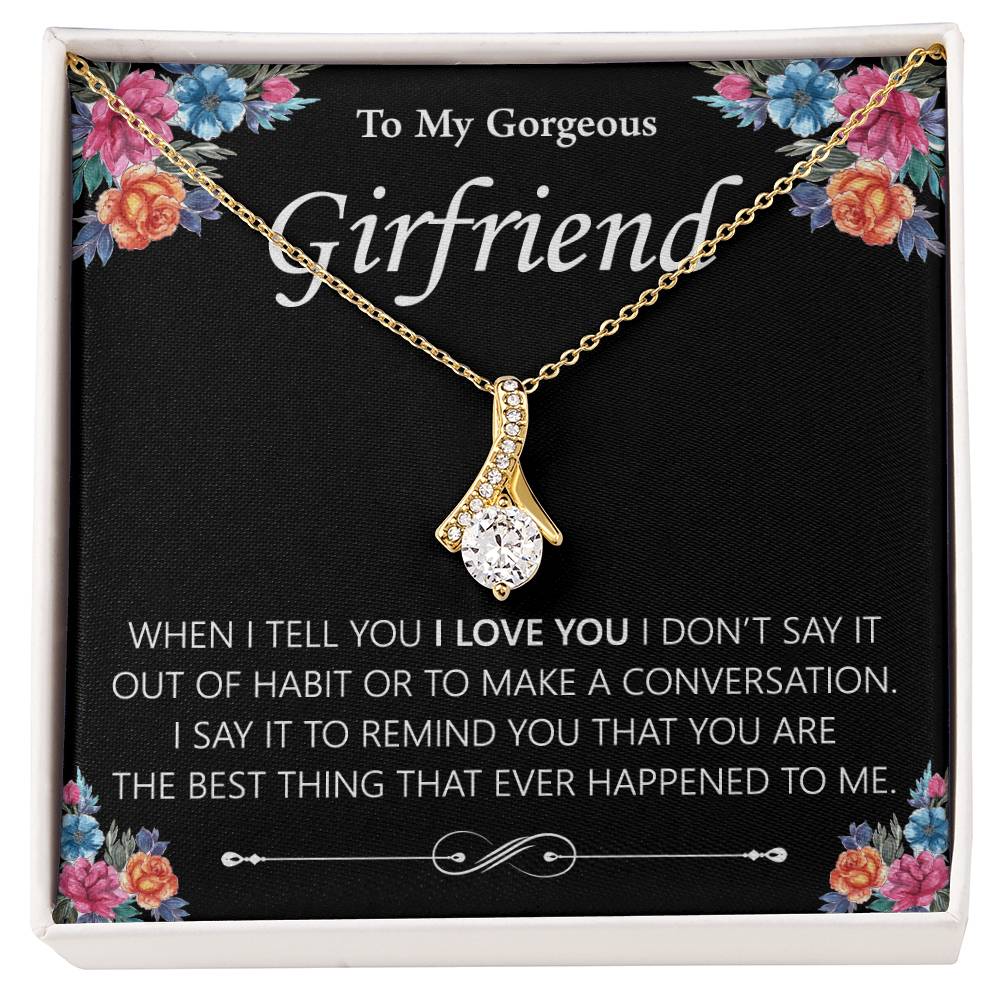 To My Gorgeous Girlfriend Alluring Necklace