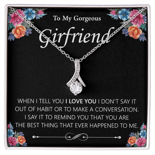 To My Gorgeous Girlfriend Alluring Necklace