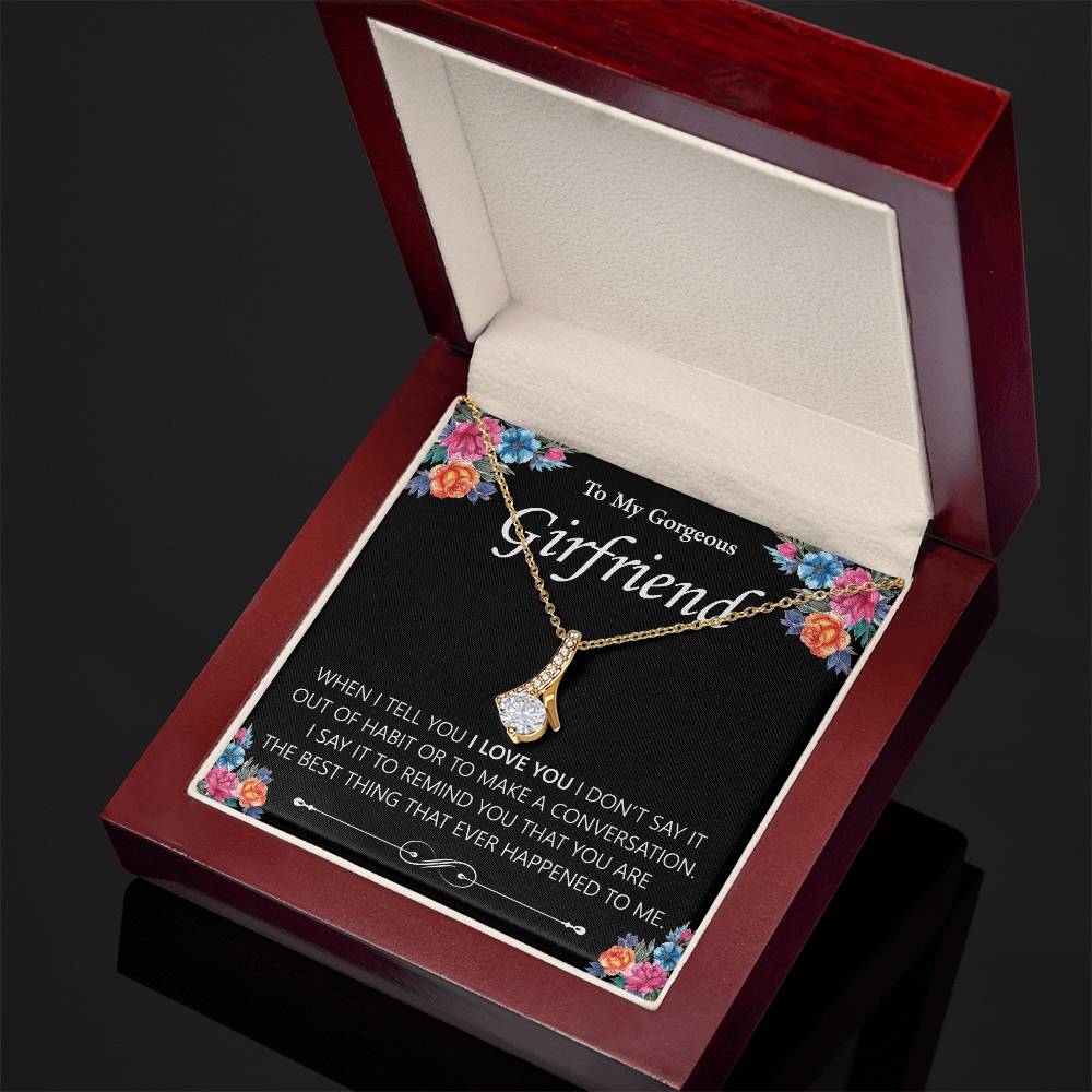 To My Gorgeous Girlfriend Alluring Necklace