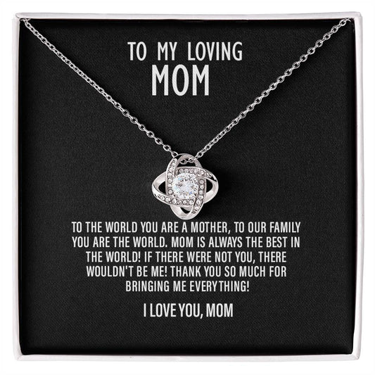 To My Loving Mom | I Love You - Love Knot Necklace