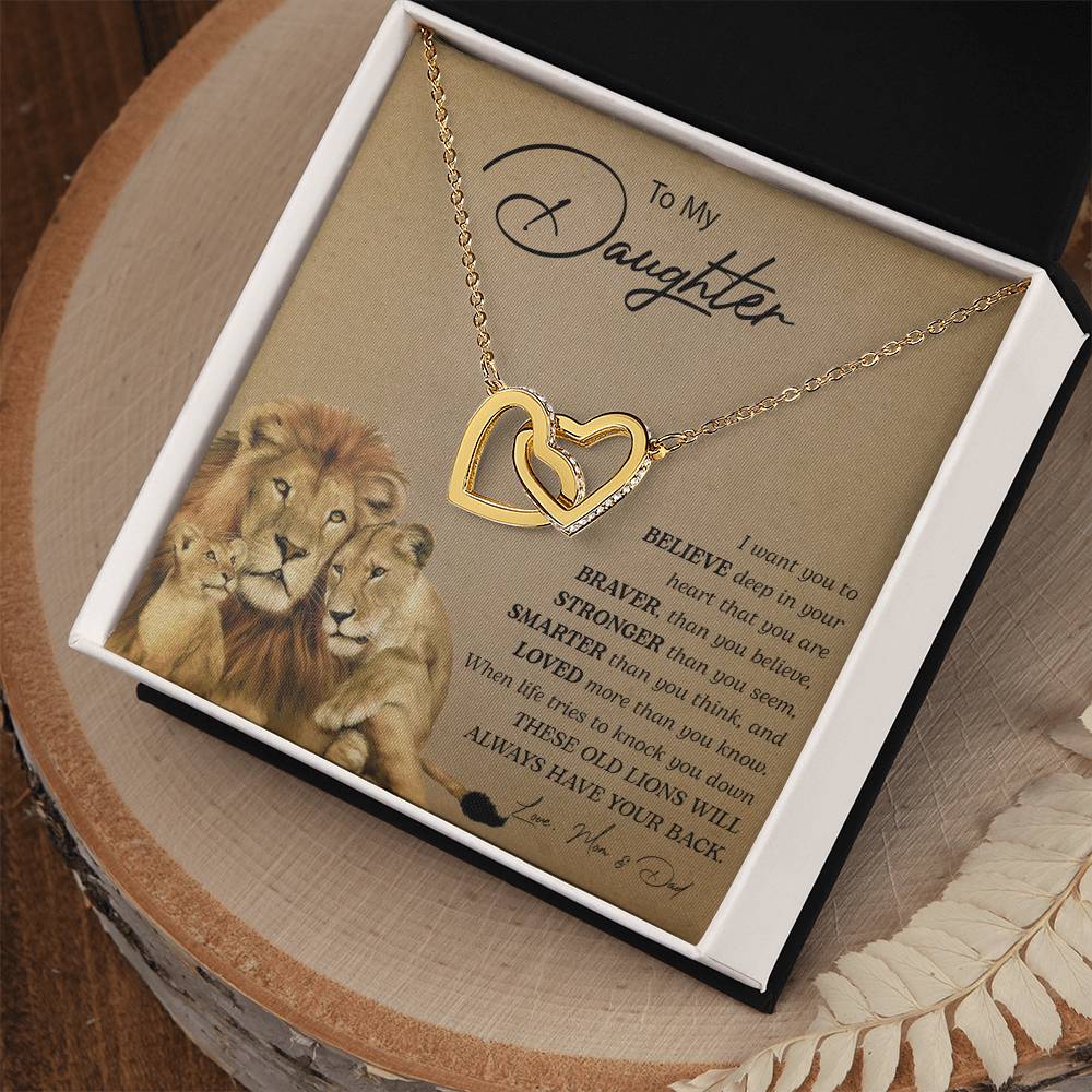 To My Daughter | You Are Braver Than You Believe - Interlocking Hearts necklace