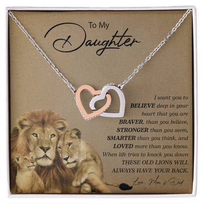 To My Daughter | You Are Braver Than You Believe - Interlocking Hearts necklace