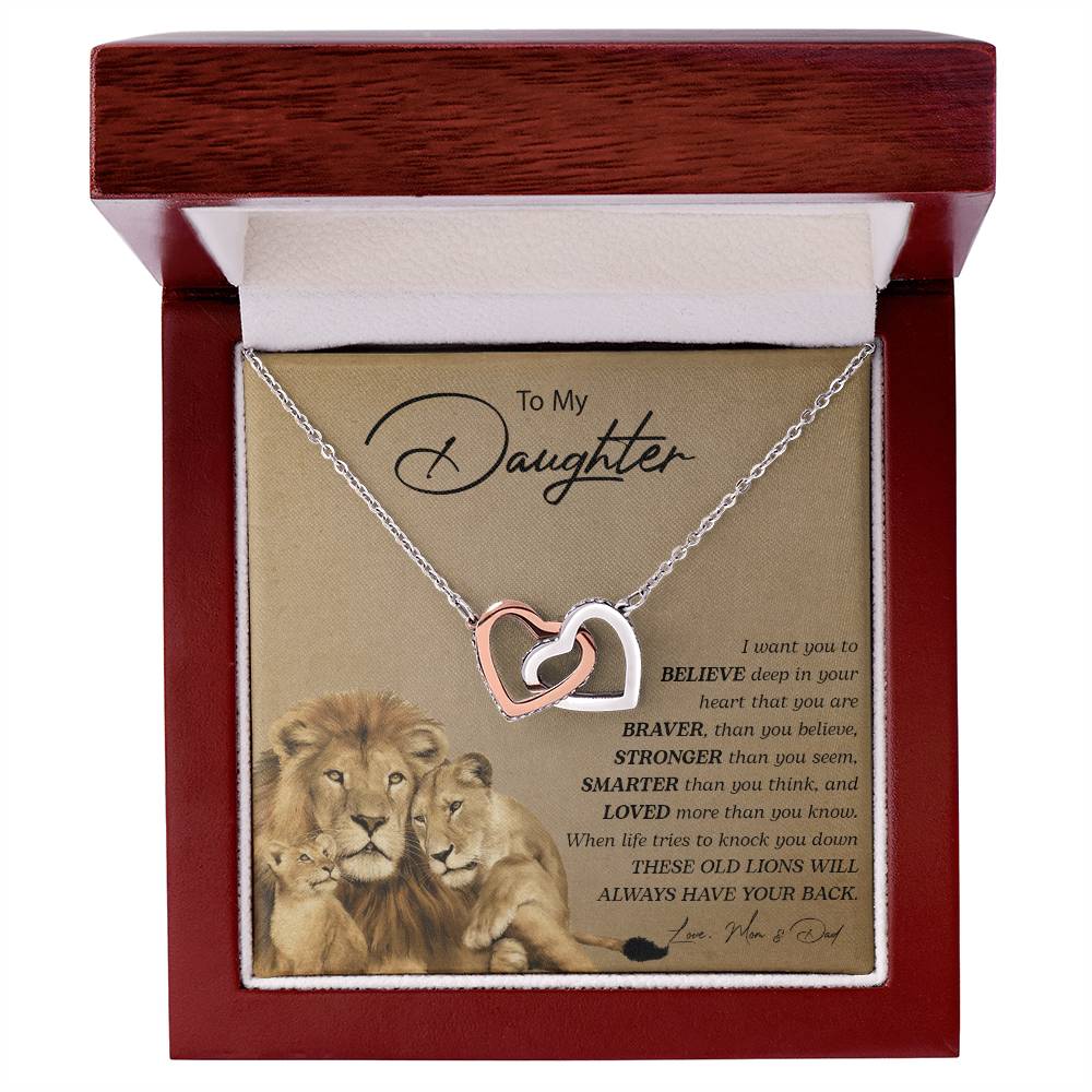 To My Daughter | You Are Braver Than You Believe - Interlocking Hearts necklace