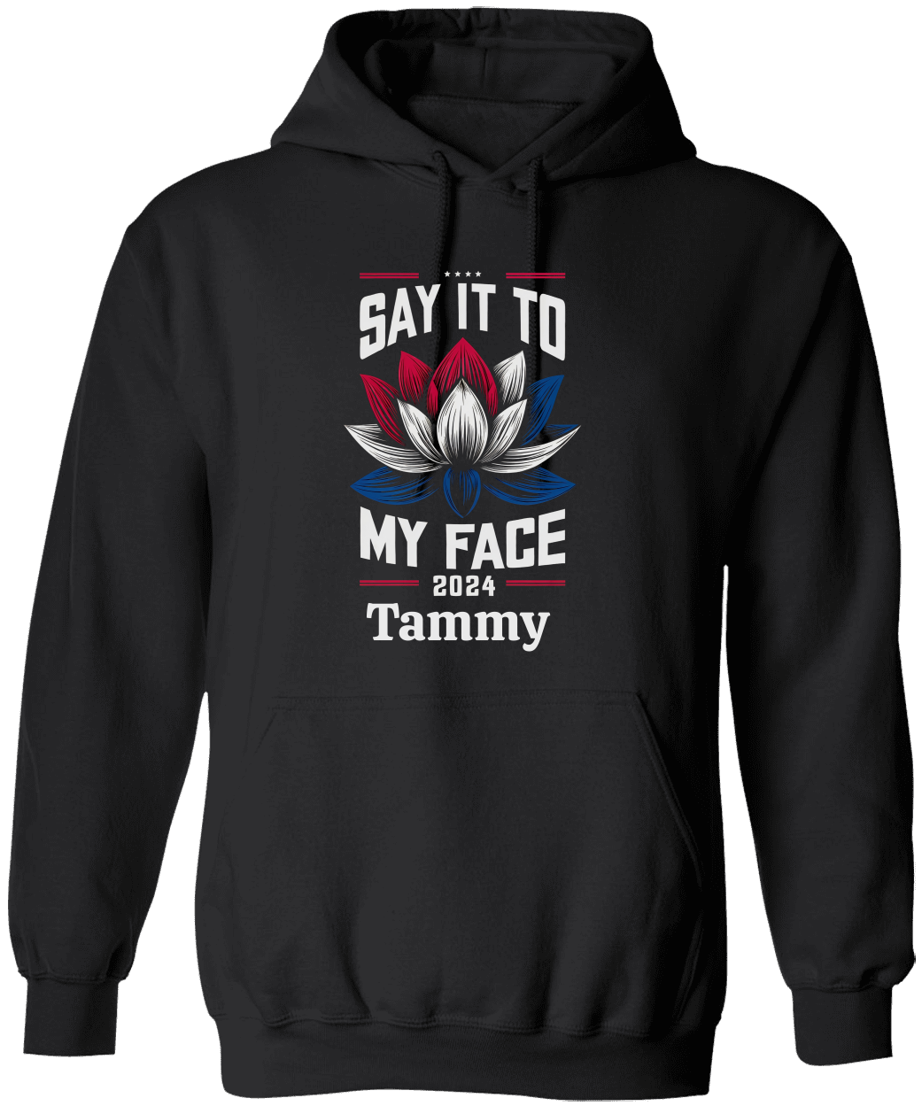 Personalize Unisex  Say It To My Face Hoodie