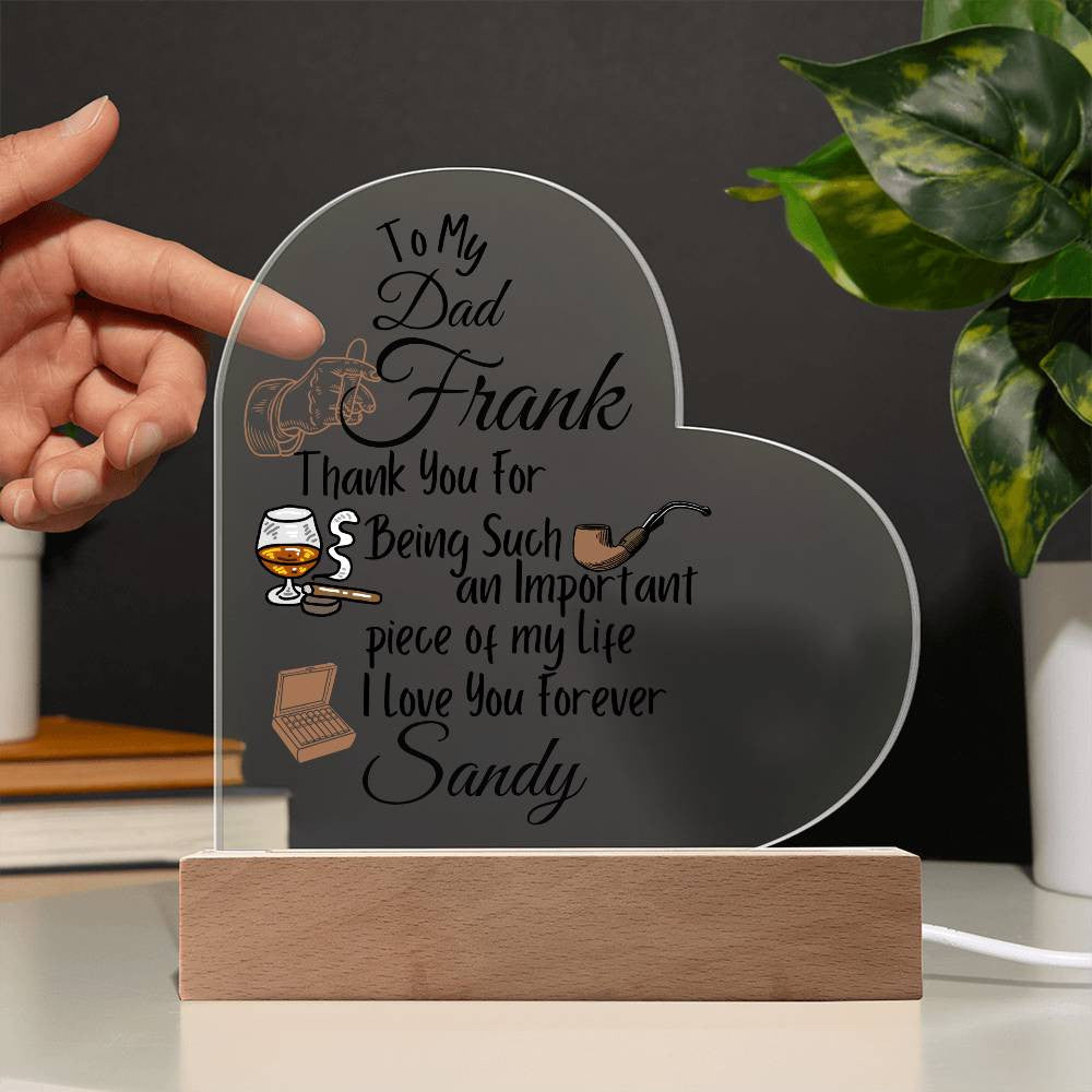 Personalized To My Dad Acrylic Heart Plaque