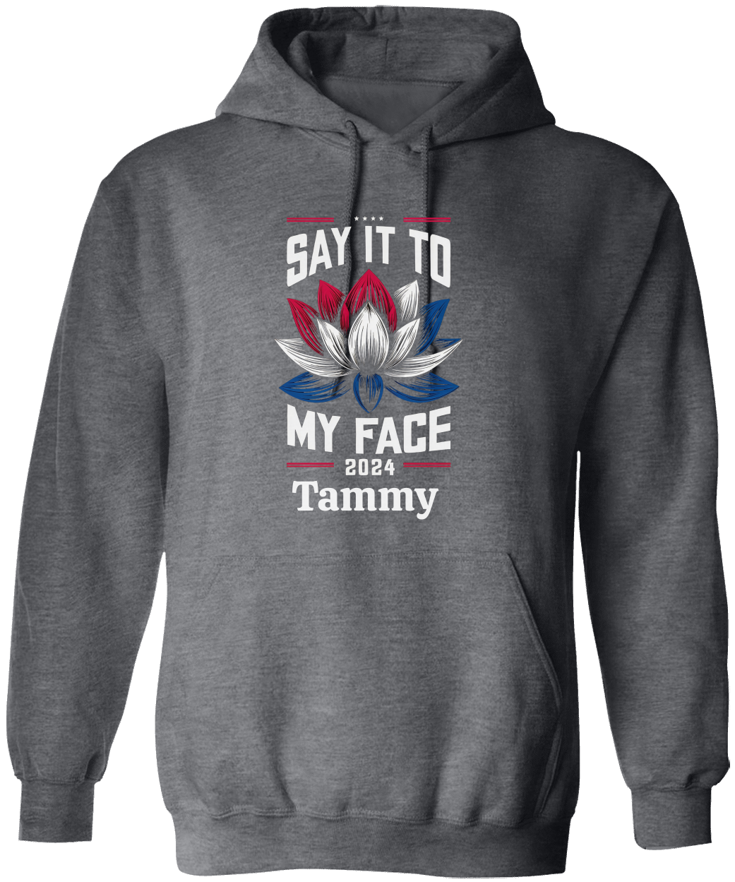 Personalize Unisex  Say It To My Face Hoodie