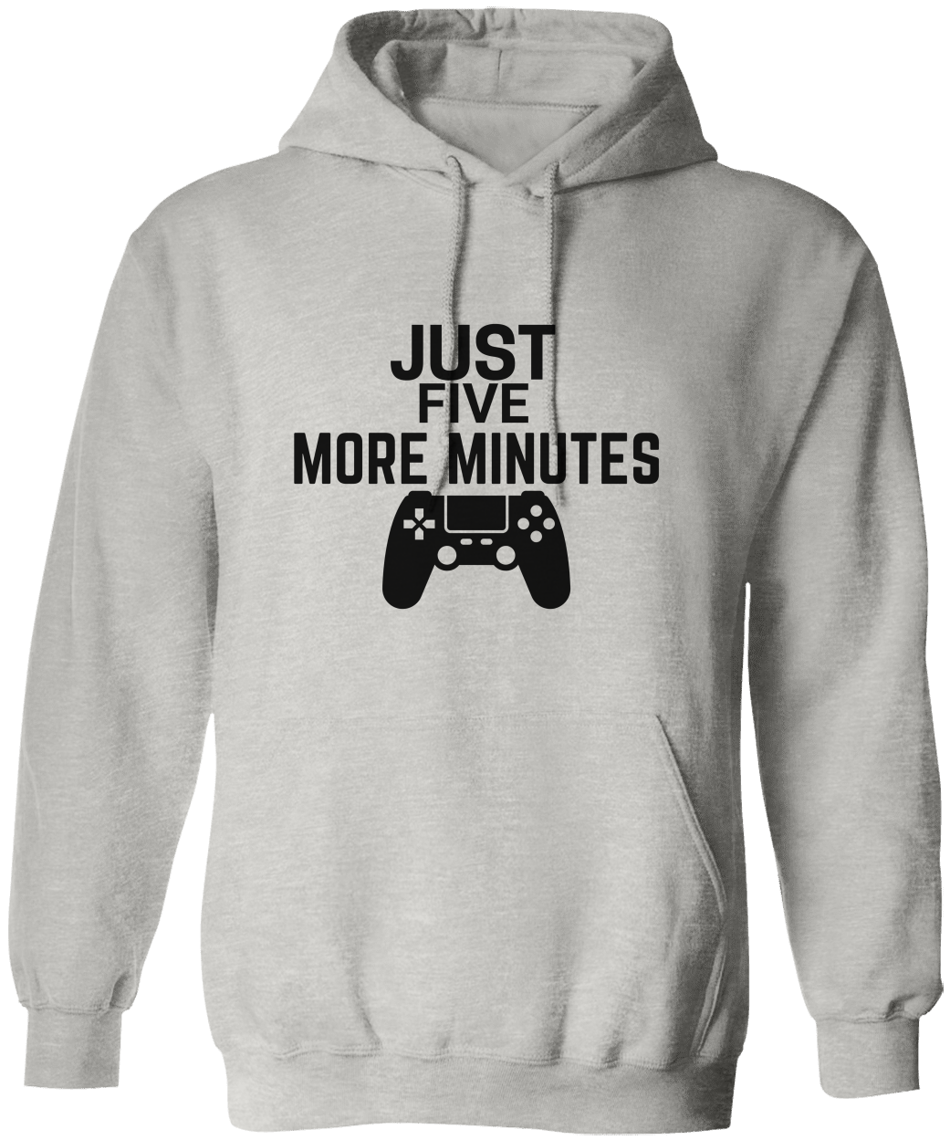 Just Five More Minutes Unisex  Hoodie