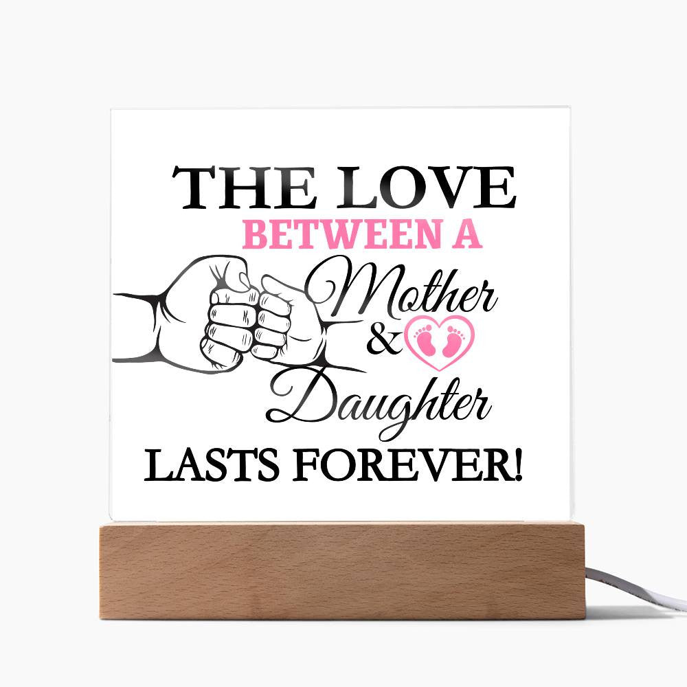 The Love Between A Mother & Daughter Acrylic Square Plaque