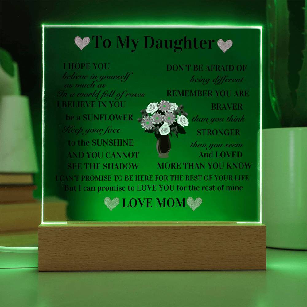 To My Daughter Acrylic Square Plaque