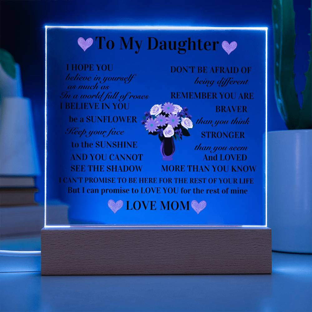 To My Daughter Acrylic Square Plaque