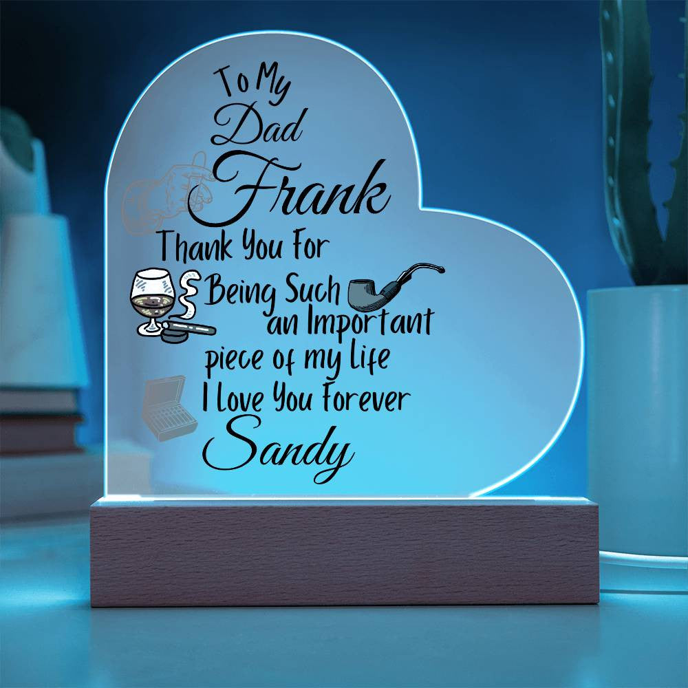 Personalized To My Dad Acrylic Heart Plaque