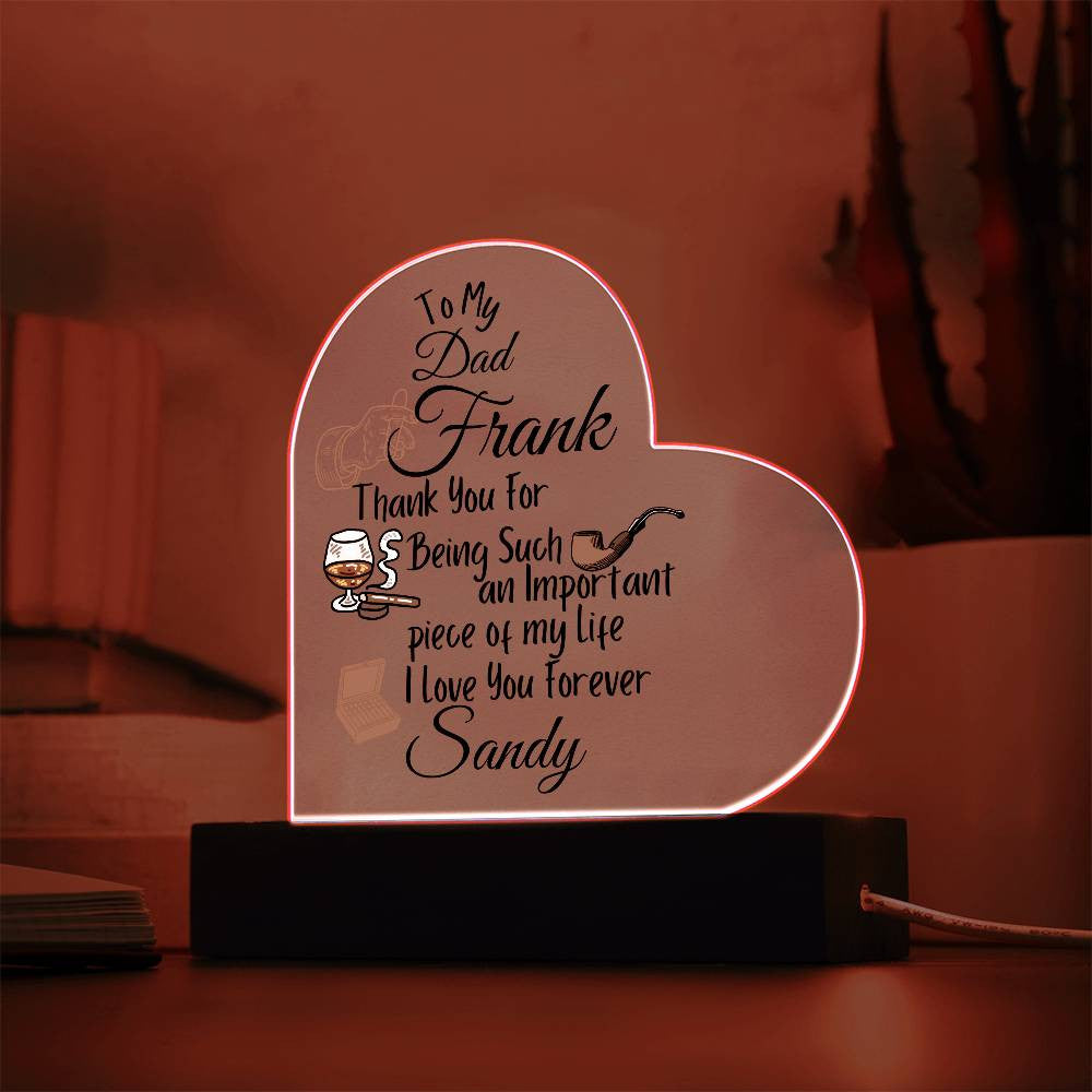 Personalized To My Dad Acrylic Heart Plaque