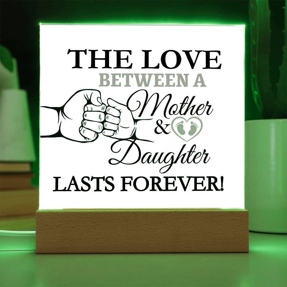 The Love Between A Mother & Daughter Acrylic Square Plaque