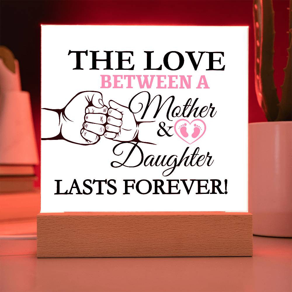 The Love Between A Mother & Daughter Acrylic Square Plaque