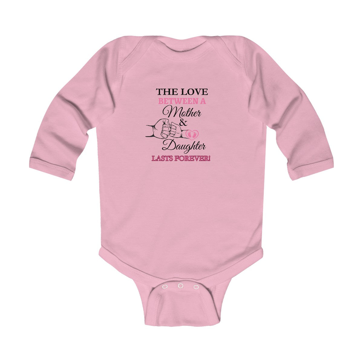 The Love Between A Mother & Daughter Infant Long Sleeve Bodysuit